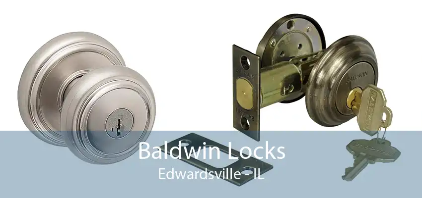 Baldwin Locks Edwardsville - IL